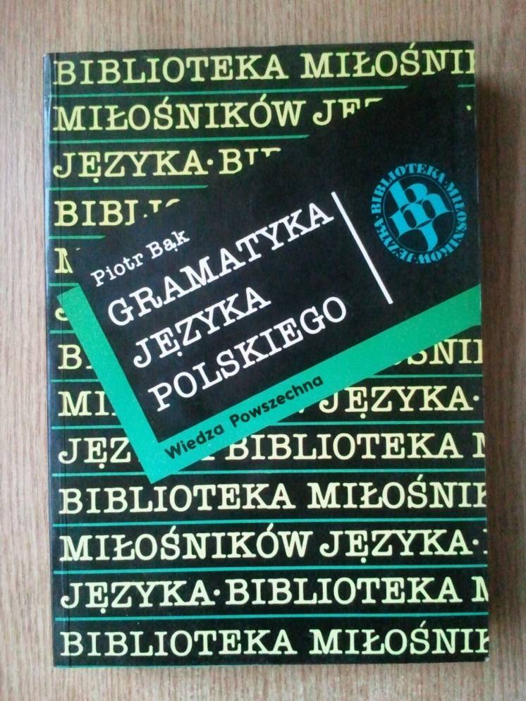 Gramatyka jezyka Polskiego. Грамматика польского языка. на польском